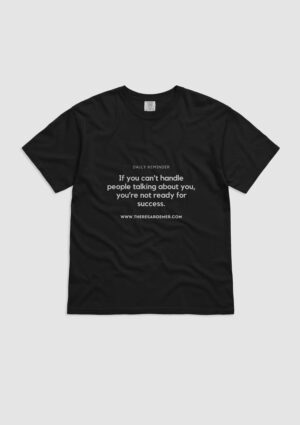 Daily Reminder T-Shirt